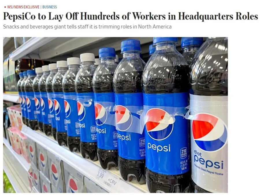PepsiCo, เป๊ปซี่, เป๊ปซี่โค, ปลดพนักงาน, ลดพนักงาน, เศรษฐกิจชะลอตัว, เลิกจ้างพนักงาน